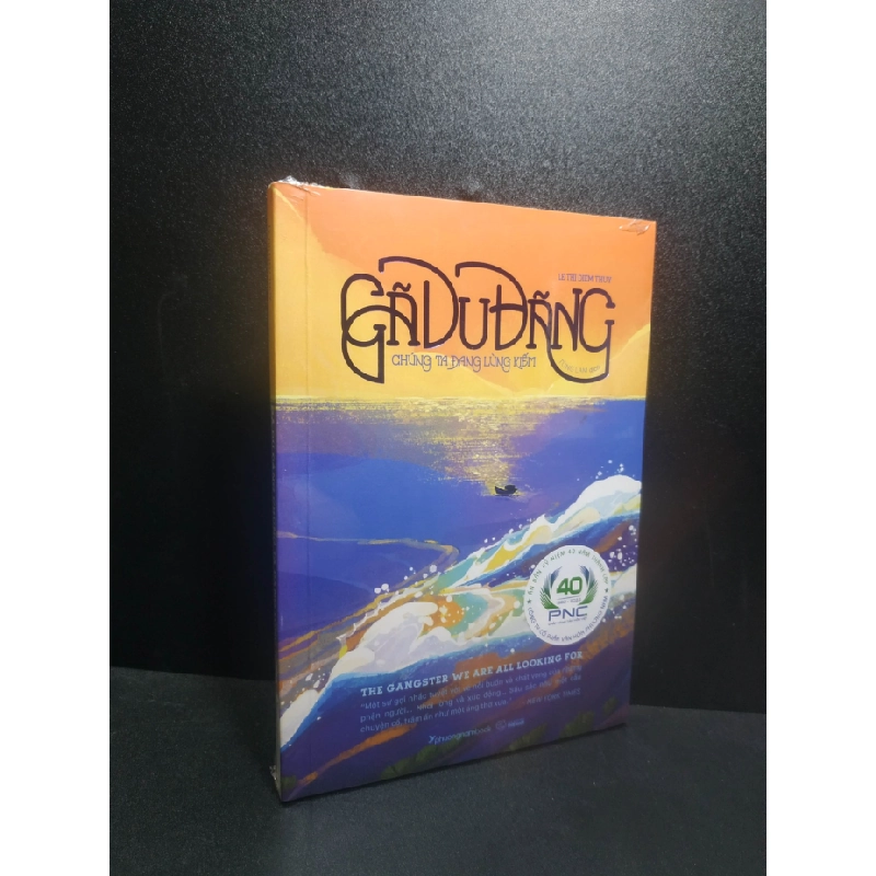 [Phiên Chợ Sách Cũ] Gã du đãng chúng ta đang lùng kiếm - Le Thi Diem Thuy new 100% 2303 417353