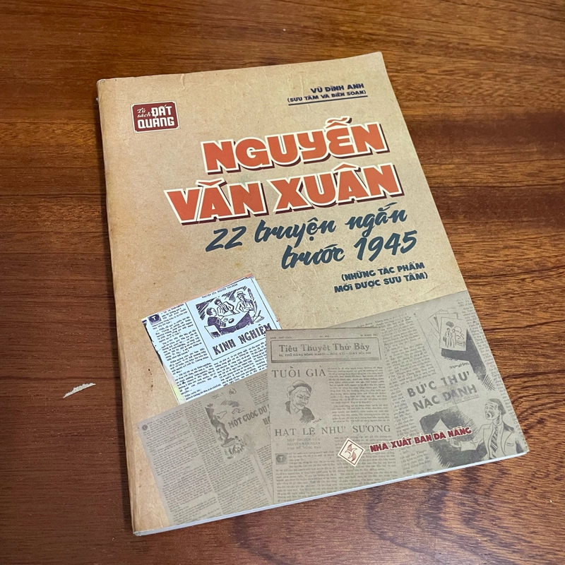 II Tựa sách: Nguyễn Văn Xuân _ 22 Truyện Ngắn Trước 1945 - Vũ Đình Anh - 2022 496161