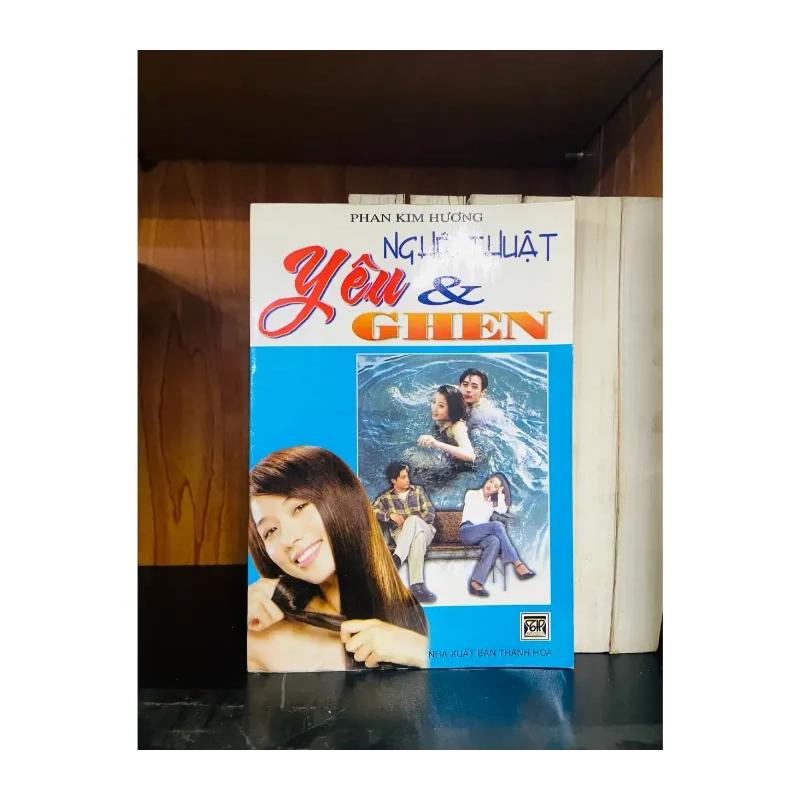 Nghệ thuật Yêu & Ghen - Phan Kim Hương 984878