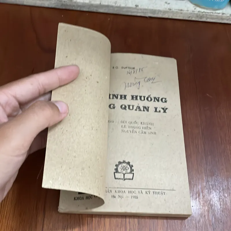 [Sách Xưa] - II Sách Kỹ Năng: 100 Tình Huống Trong Quản Lý - B.O. SUFTSUK - 1985 559422
