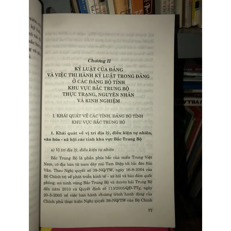 Kỷ luật của Đảng và thi hành kỷ luật trong Đảng ở các Đảng bộ tỉnh khu vực Bắc Trung Bộ… 711604
