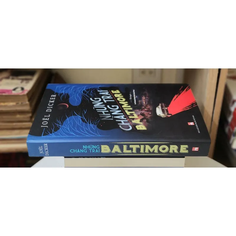 VH Thụy Điển: NHỮNG CHÀNG TRAI BALTIMORE (Joel Dicker) 746972