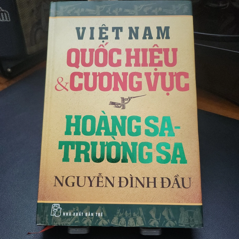 Việt Nam Quốc hiệu & Cương vực - Hoàng Sa Trường Sa 320514