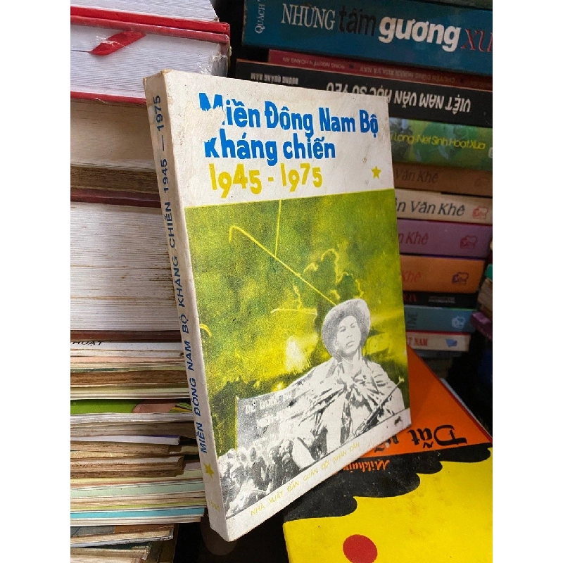 Miền Đông Nam bộ kháng chiến 1945-1975 361894