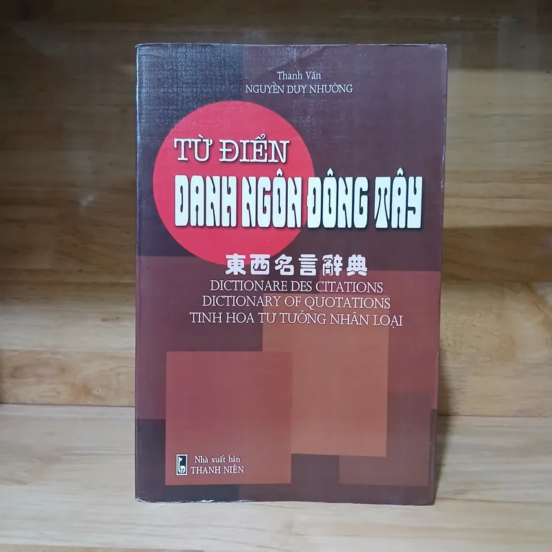 Từ Điển Danh Ngôn Đông Tây - Thanh Vân Nguyễn Duy Nhường 719752