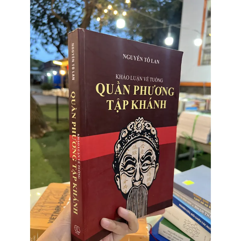 KHẢO LUẬN VỀ TUỒNG QUẦN PHƯƠNG TẬP KHÁNH - NGUYỄN TÔ LAN 1022135
