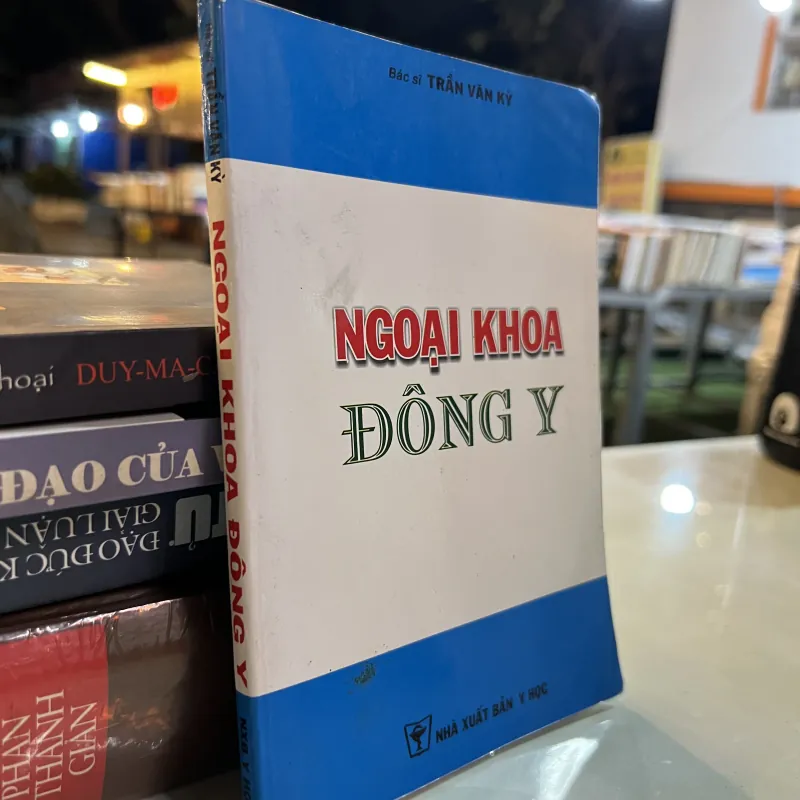 NGOẠI KHOA ĐÔNG Y - TRẦN VĂN KỲ  1019975