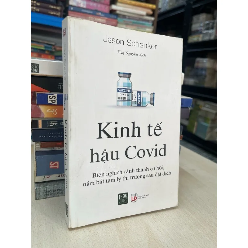 Kinh tế hậu Covid - Jason Schenker 711494