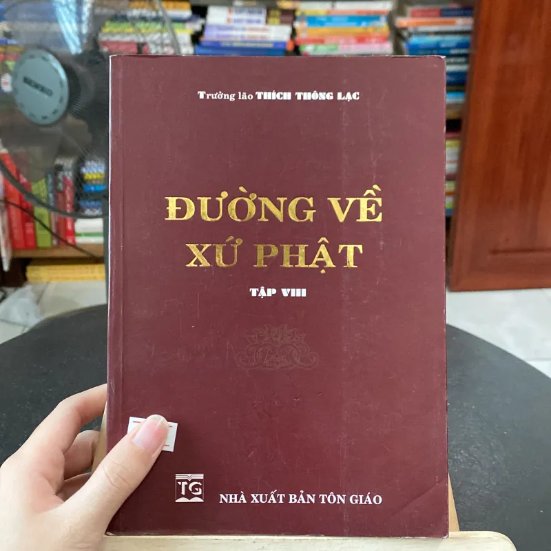 Đường về xứ Phật-tác giả Trưởng lão Thích Thông Lạc 1009270