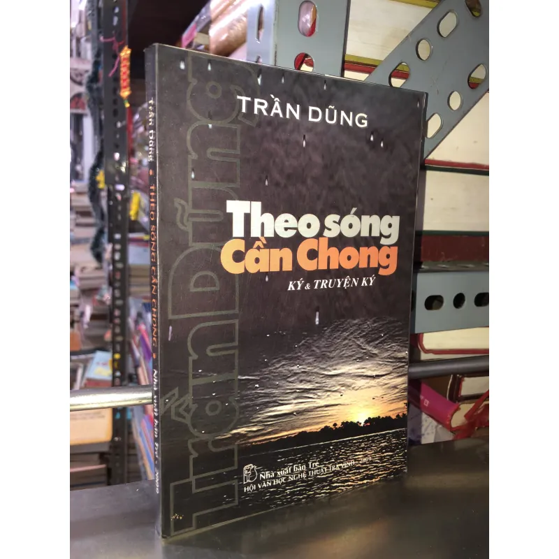 Theo sóng Cần Chong - Trần Dũng 1009488