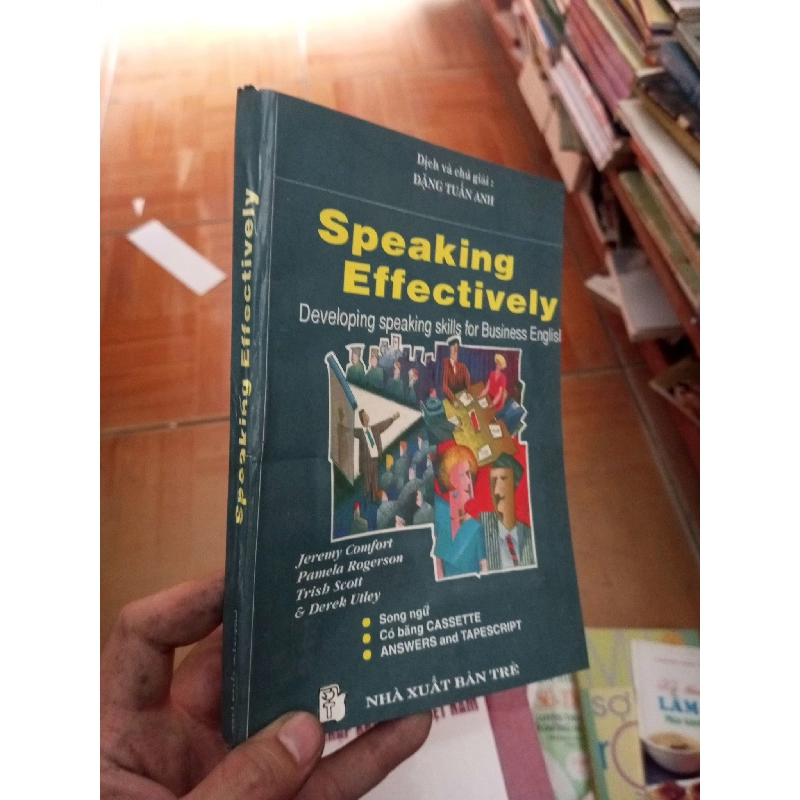 (Sách cũ SCGR) Speaking effectively - Tuấn Anh 1996 VAVO-AK18 Blogmeo090426 1014723