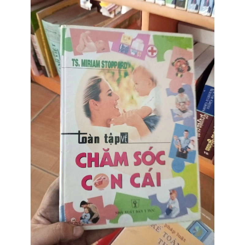 (Sách cũ SCGR) Toàn tập về chăm sóc con cái - Stoppard VAVO-A0 Blogmeo090426 1014285