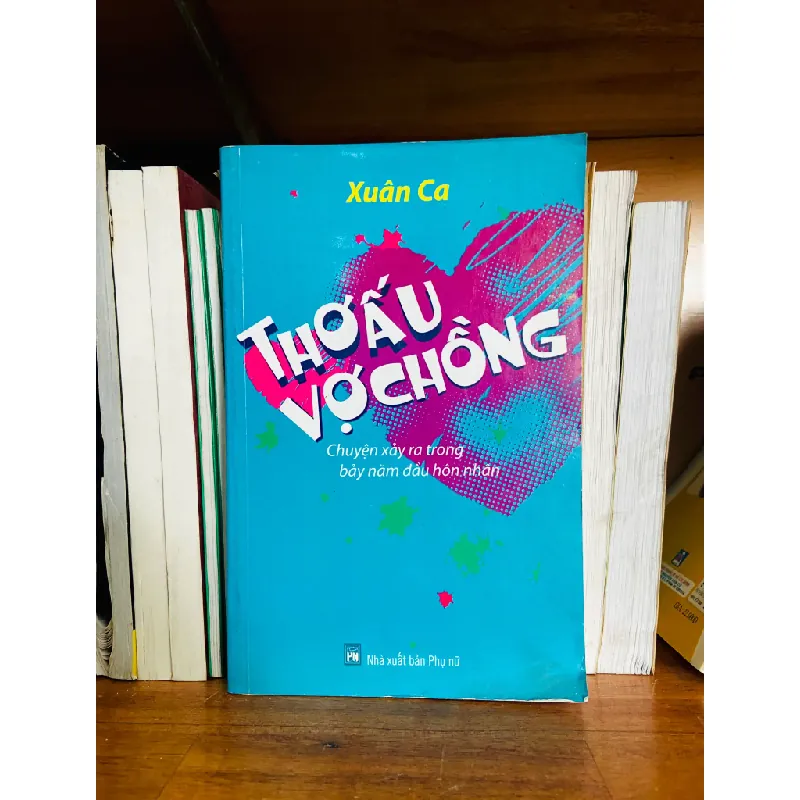 Thơ ấu vợ chồng - Xuân Ca 556409