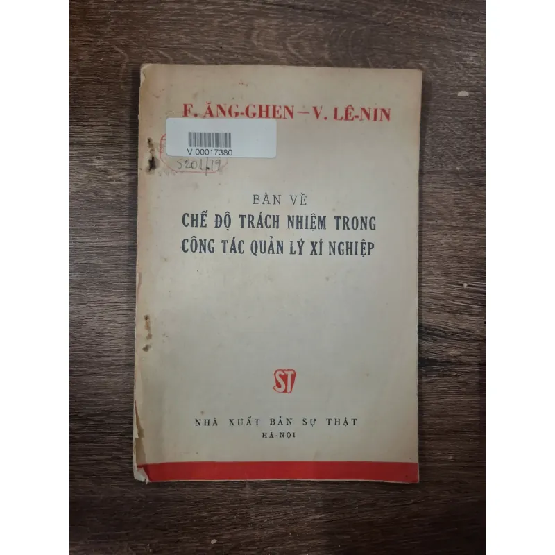 Bàn về chế độ trách nhiệm trong công tác quản lý xí nghiệp - F. Ăng-ghen & V. Lê-nin 728665