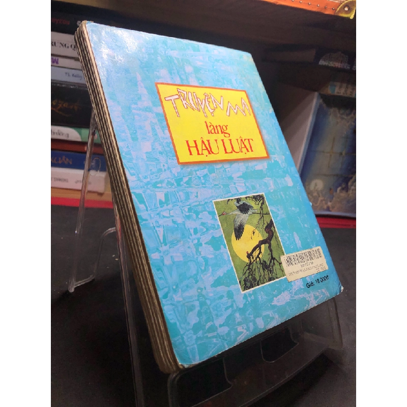 Truyện ma làng Hậu Luật 2003 mới 65% ố vàng nhẹ rách góc gáy Võ Văn Trực HPB0906 SÁCH VĂN HỌC 160520