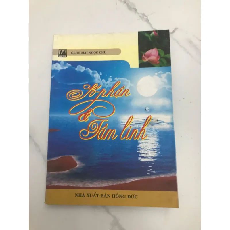 "SỐ PHẬN & TÂM LINH" - GS. TS. MAI NGỌC CHỨ 598143