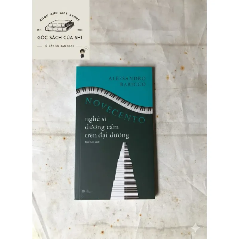 Novecento Nghệ Sĩ Dương Cầm Trên Đại Dương - Alessandro Baricco 783106