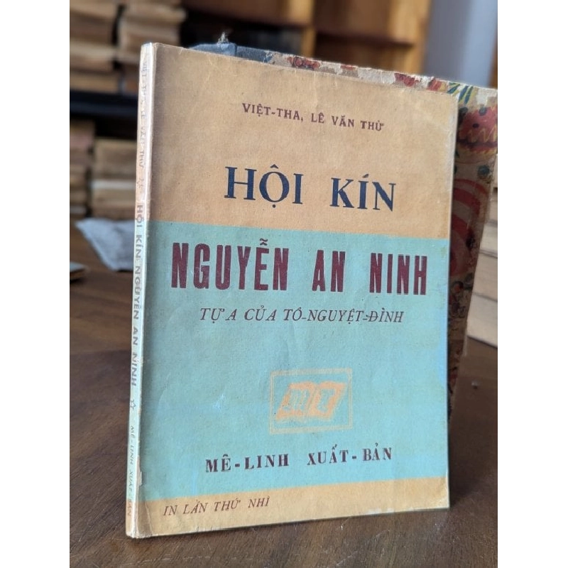 Hội kín Nguyễn An Ninh - Lê Văn Thử 522527