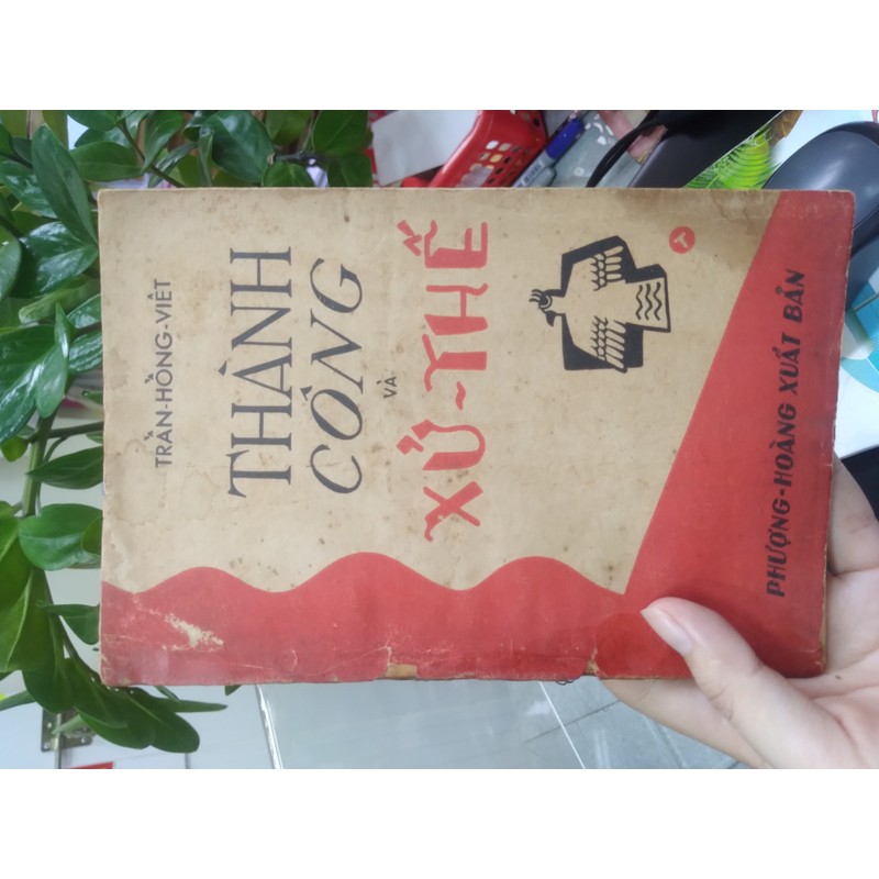 THÀNH CÔNG VÀ XỬ - THẾ 195342