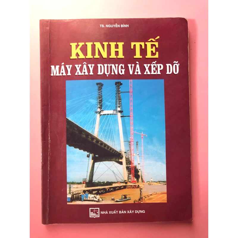 KINH TẾ MÁY XÂY DỰNG VÀ XẾP DỠ 465837