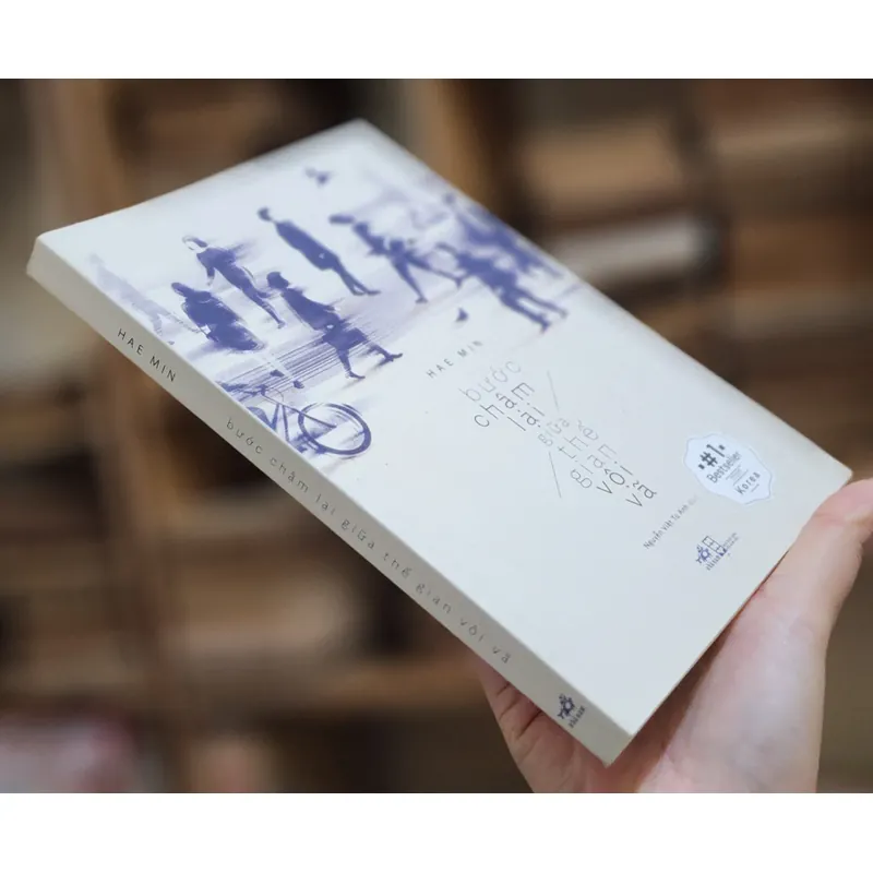 Đại sư Haemin: BƯỚC CHẬM LẠI GIỮA THẾ GIAN VỘI VÃ  740199