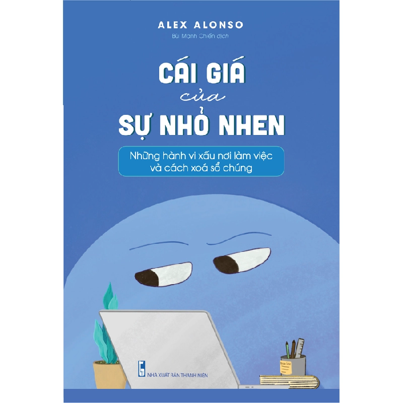 Cái Giá Của Sự Nhỏ Nhen Mới 100% HCM.PO 2023 Oreka-Blogmeo 135407