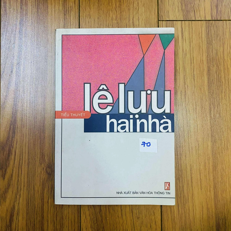 Hai Nhà - Lê Lựu #HATRA 472086