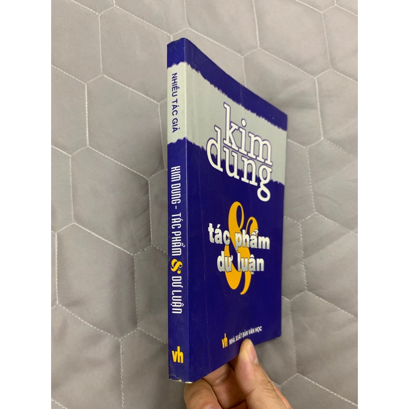 Kim dung tác phẩm và dư luận. 999 443675