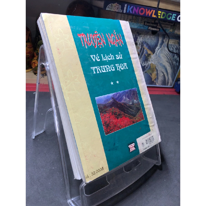 Truyện ngắn về lịch sử Trung Hoa tập 2 mới 70% ố có dấu mộc và viết nhẹ trang đầu 2001 Lâm Hán Đạt - Tào Dự Chương HPB0906 SÁCH VĂN HỌC 459110