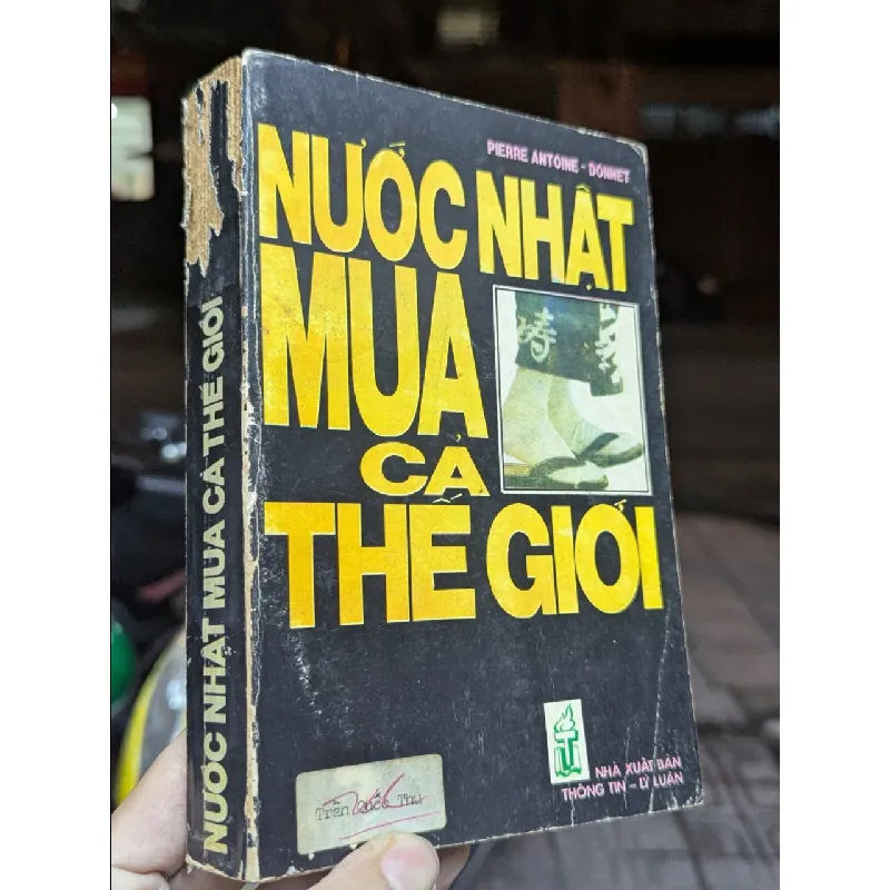 Nước Nhật mua cả thế giới - Pierre Antoine & Donnet 146037