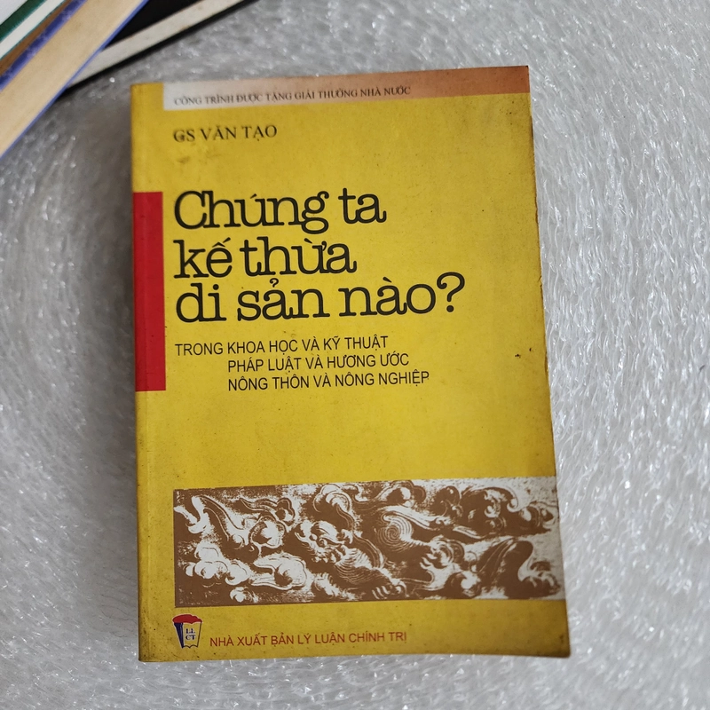 Chúng ta kế thừa di sản nào? | giáo sư Văn tạo 523757