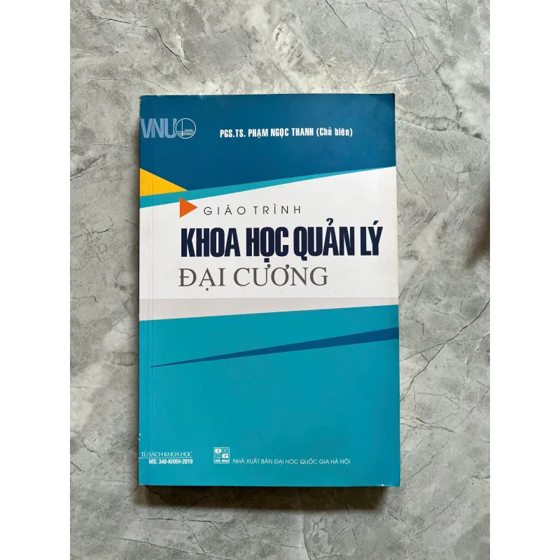 GIÁO TRÌNH KHOA HỌC QUẢN LÝ ĐẠI CƯƠNG 759129