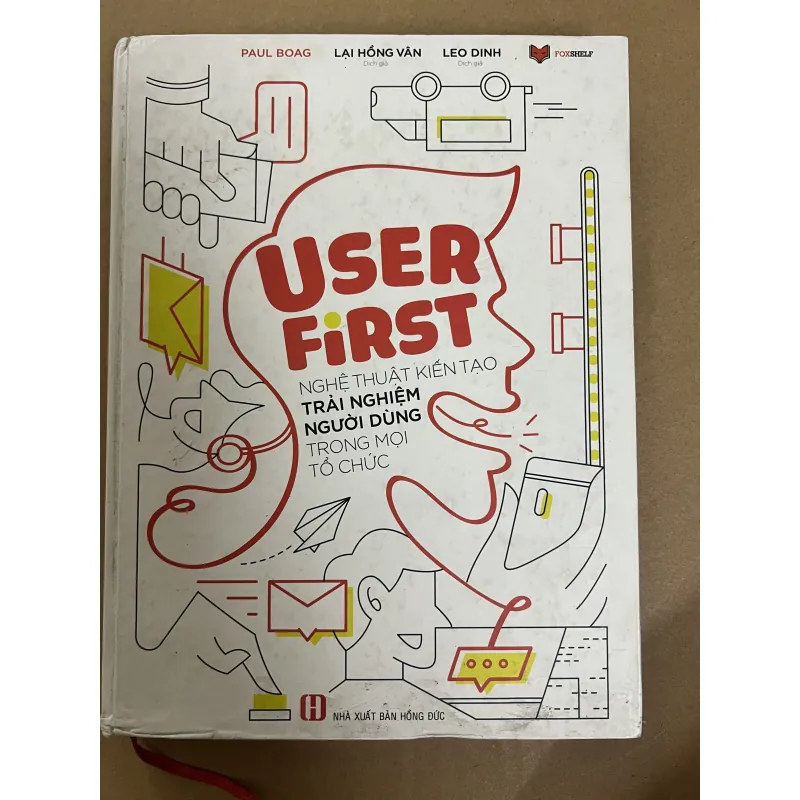 User First Nghệ Thuật Kiến Tạo Trải Nghiệm Người Dùng Trọng Mọi Tổ Chức 1022608