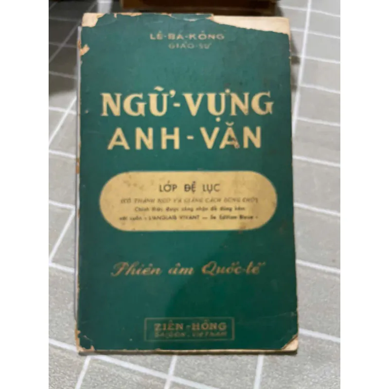 NGỮ VỤNG ANH VĂN LỚP ĐỆ LỤC - LÊ BÁ KÔNG 556734