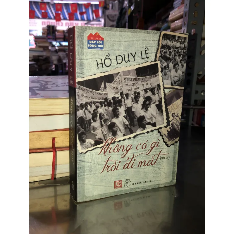 Không có gì trôi đi mất - Hồ Duy Lệ 1032134