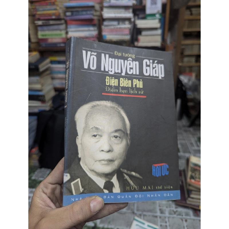 Điện Biên Phủ Điểm Hẹn lịch sử - Đại tướng Võ Nguyên Giáp 127650