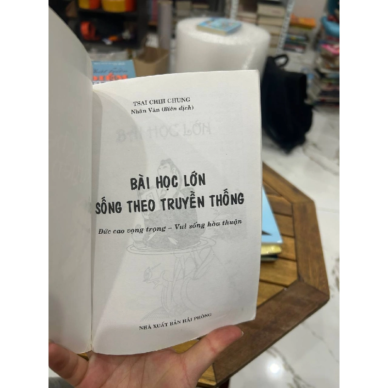 Bài Học Lớn Sống Theo Truyền Thống - Tsai Chih Chung - Tsai Chih Chung 990810