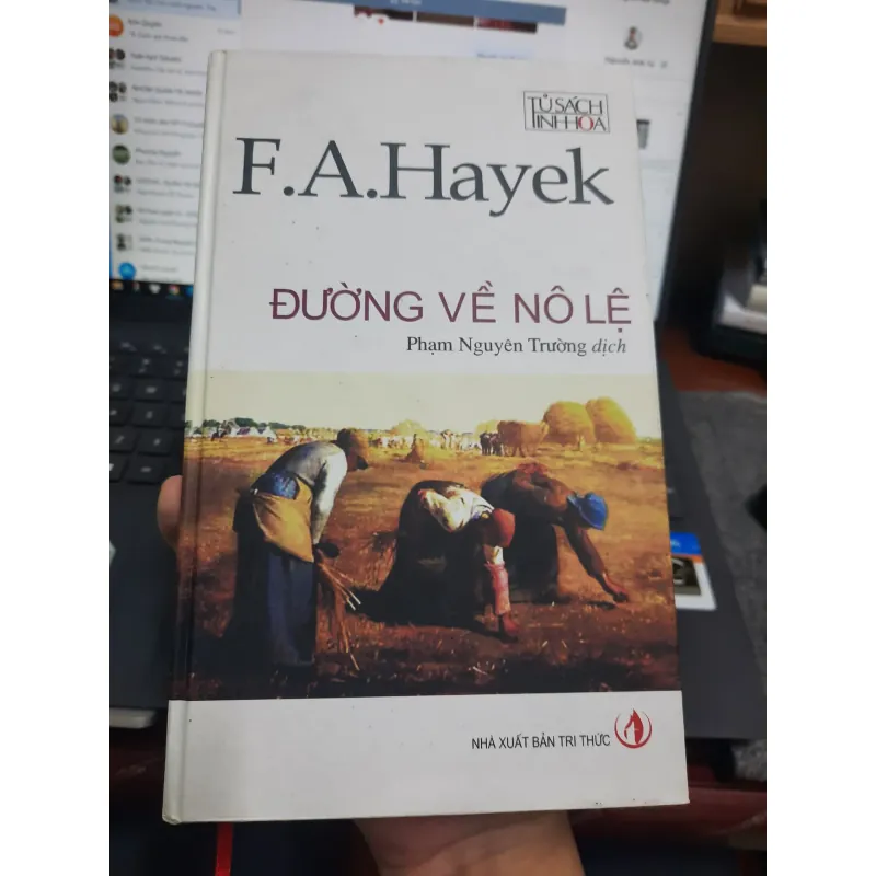 Đường Về Nô Lệ - F.A Hayek 559490