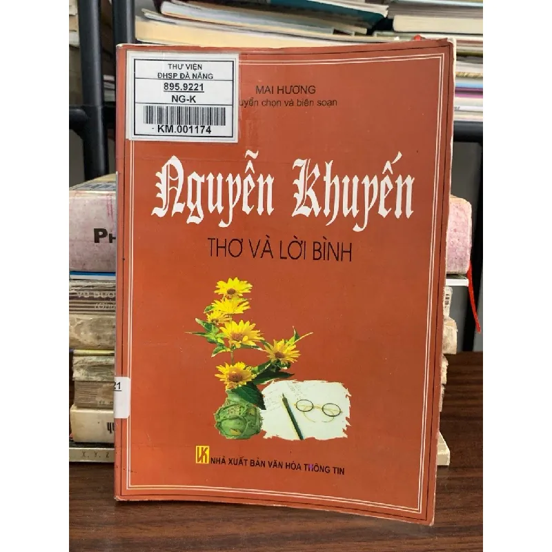 Nguyễn Khuyến – Thơ và lời bình – Mai Hương (biên soạn) 592317