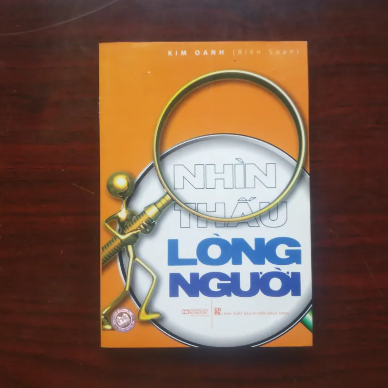 [Sách Tâm Lý] Nhìn Thấu Lòng Người (Kim Oanh) 998019