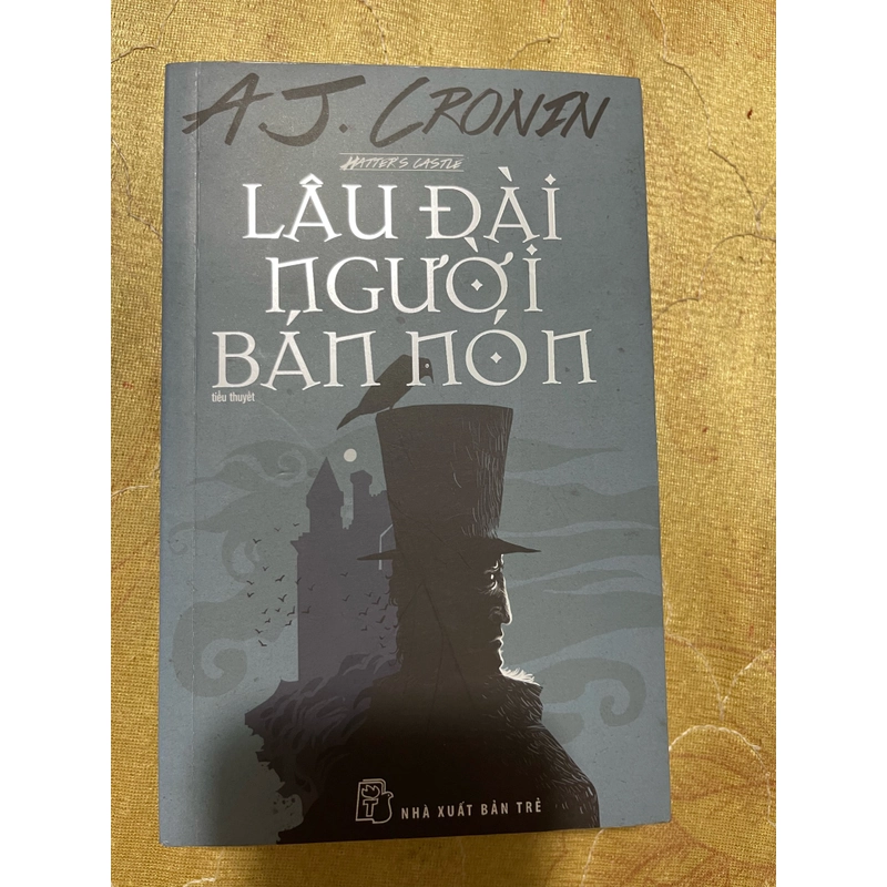 LÂU ĐÀI NGƯỜI BÁN NÓN- A.J CRONIN 474053