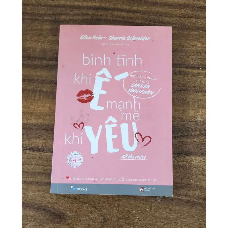 BÌNH TĨNH KHI Ế, MẠNH MẼ KHI YÊU - Ellen Fein & Sherrie Schneider 719954