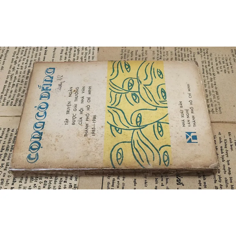 Tập truyện ngắn CỌNG CỎ ĐẮNG (Giải thưởng của Hội nhà văn TPHCM 1985-1986) 726048