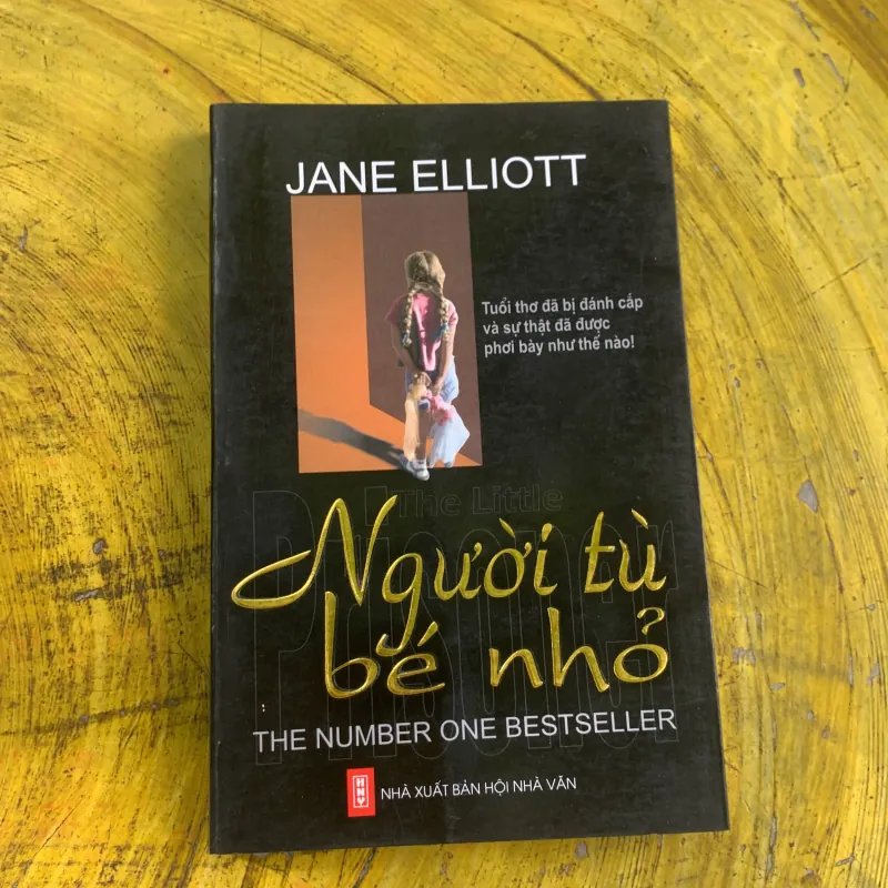  NGƯỜI TÙ BÉ NHỎ - jane elliott 746825