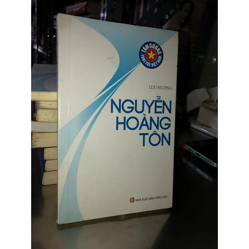 Nguyễn Hoàng Tôn - Lưu Hương 761583