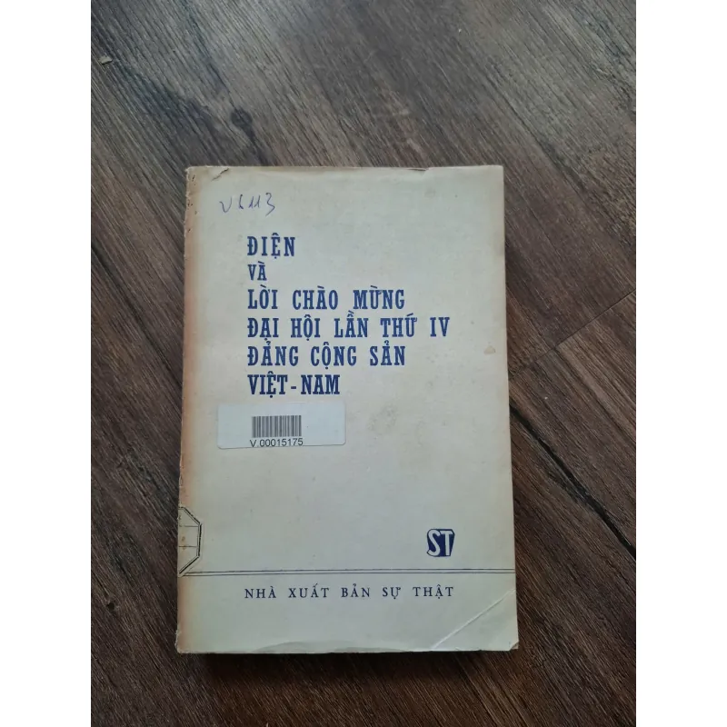 ĐIỆN VÀ LỜI CHÀO MỪNG ĐẠI HỘI LẦN THỨ IV ĐẢNG CỘNG SẢN VIỆT-NAM 716162
