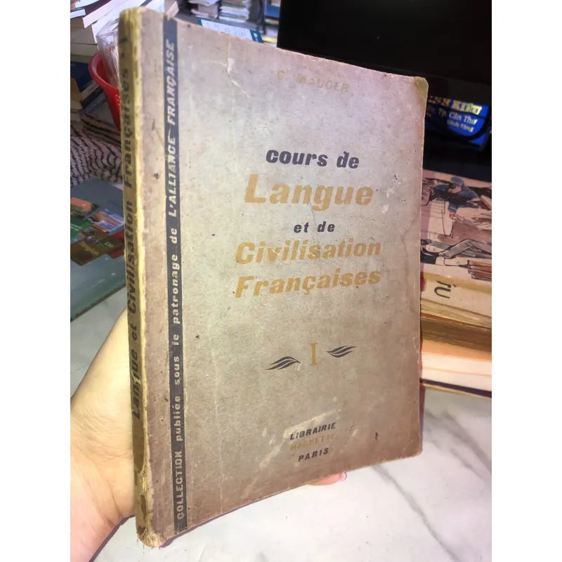 Cours de language et de civilisation Francaises - G. Mauger 1003917