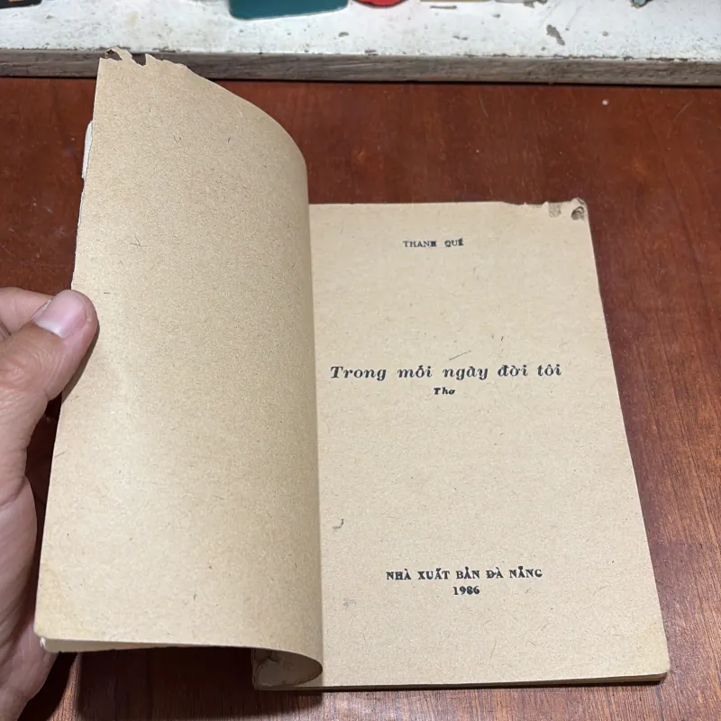 [Bị Mọt] - II Thơ: Trong Mỗi Ngày Đời Tôi - Thanh Quế - 1986 796302
