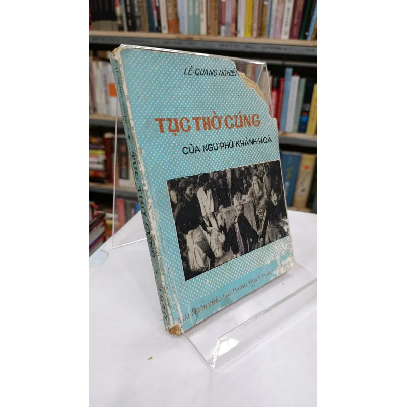 TỤC THỜ CÚNG - LÊ QUANG NGHIÊM 758123