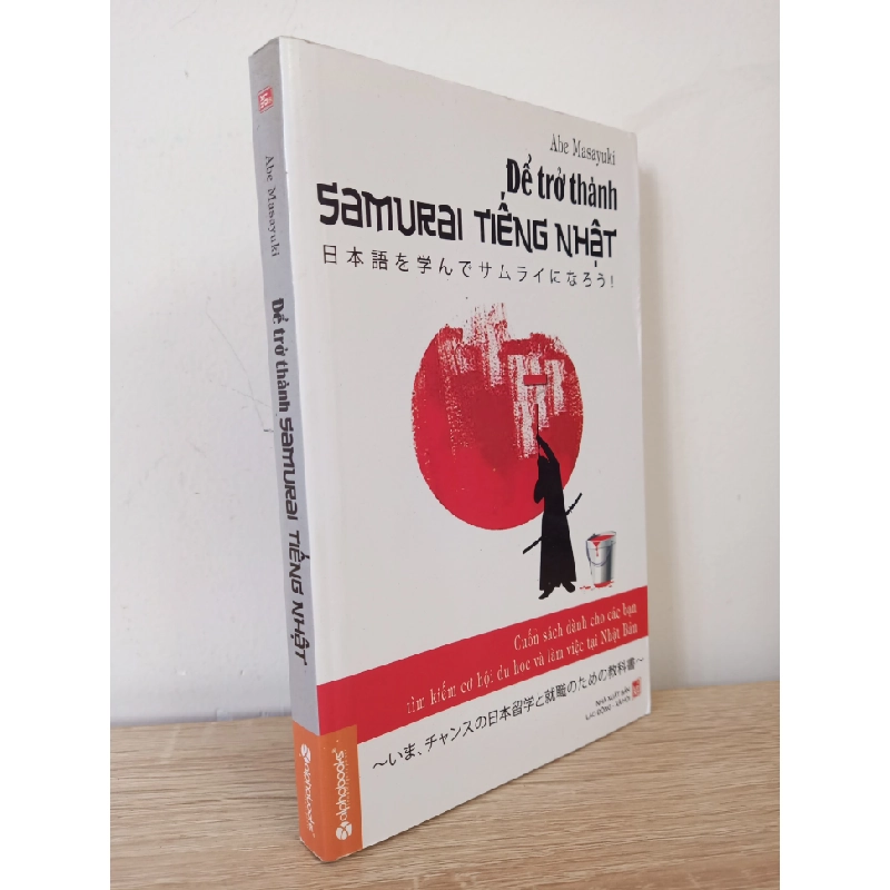 [Phiên Chợ Sách Cũ] Để Trở Thành Samurai Tiếng Nhật - Abe Masayuki 1402 ASB Oreka Blogmeo 230225 389600